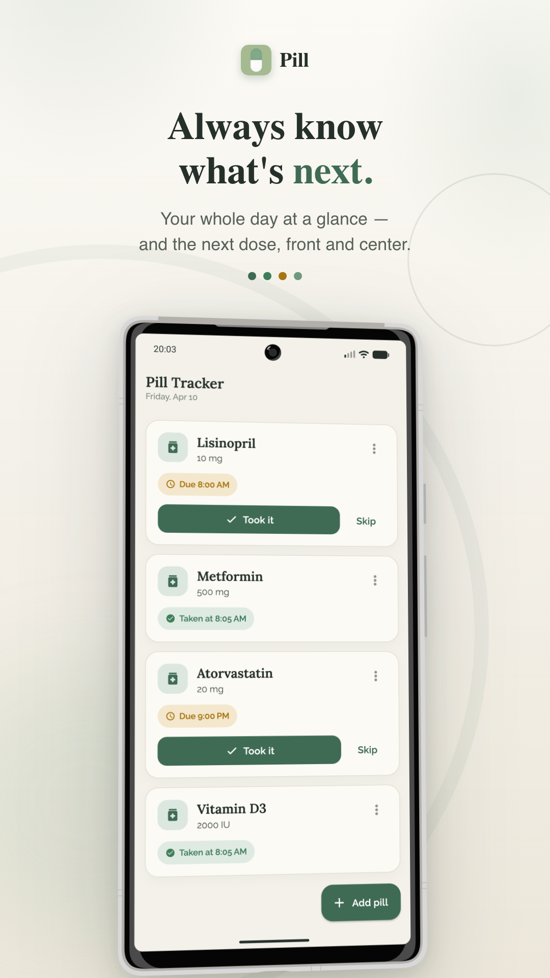 The Pill Tracker home screen showing the whole day’s doses at a glance