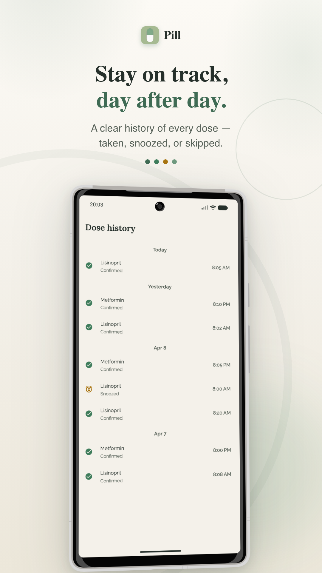 Pill Tracker dose history showing every dose taken, snoozed, or skipped