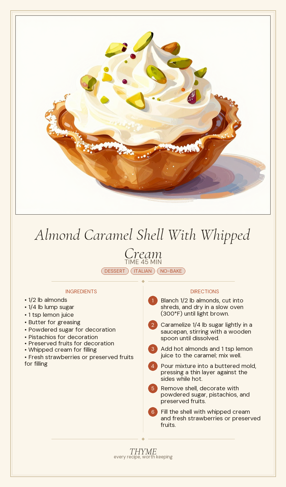Almond Caramel Shell With Whipped Cream