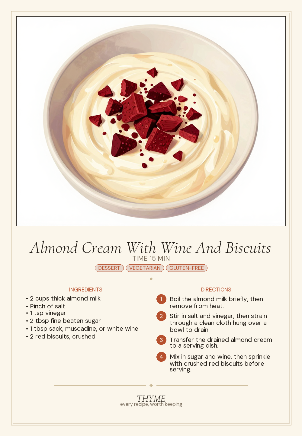 Almond Cream With Wine And Biscuits