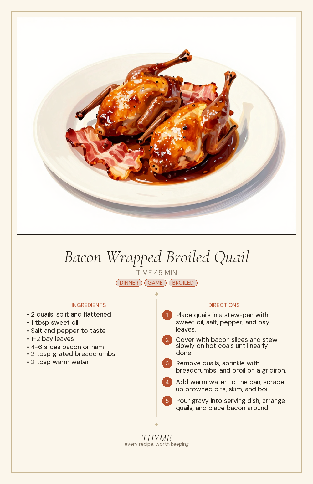 Bacon Wrapped Broiled Quail