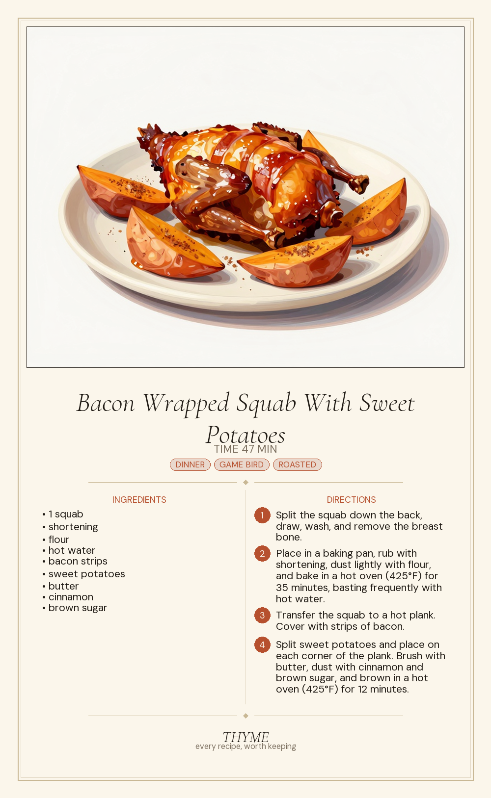 Bacon Wrapped Squab With Sweet Potatoes