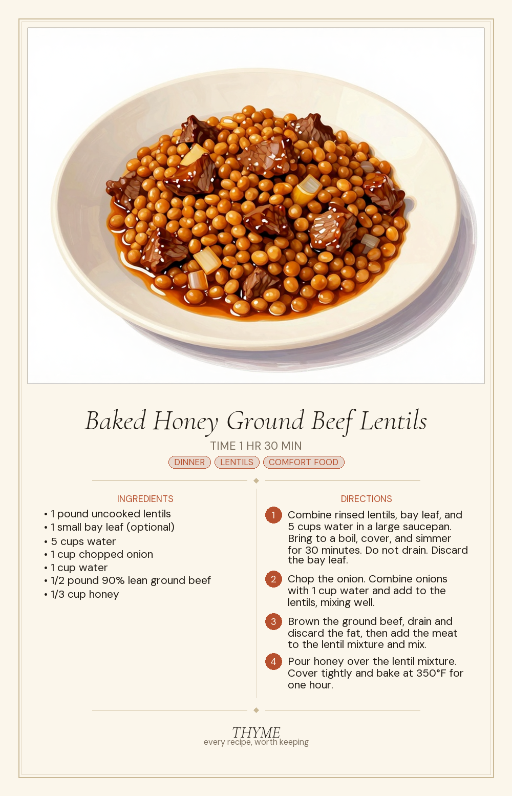Baked Honey Ground Beef Lentils
