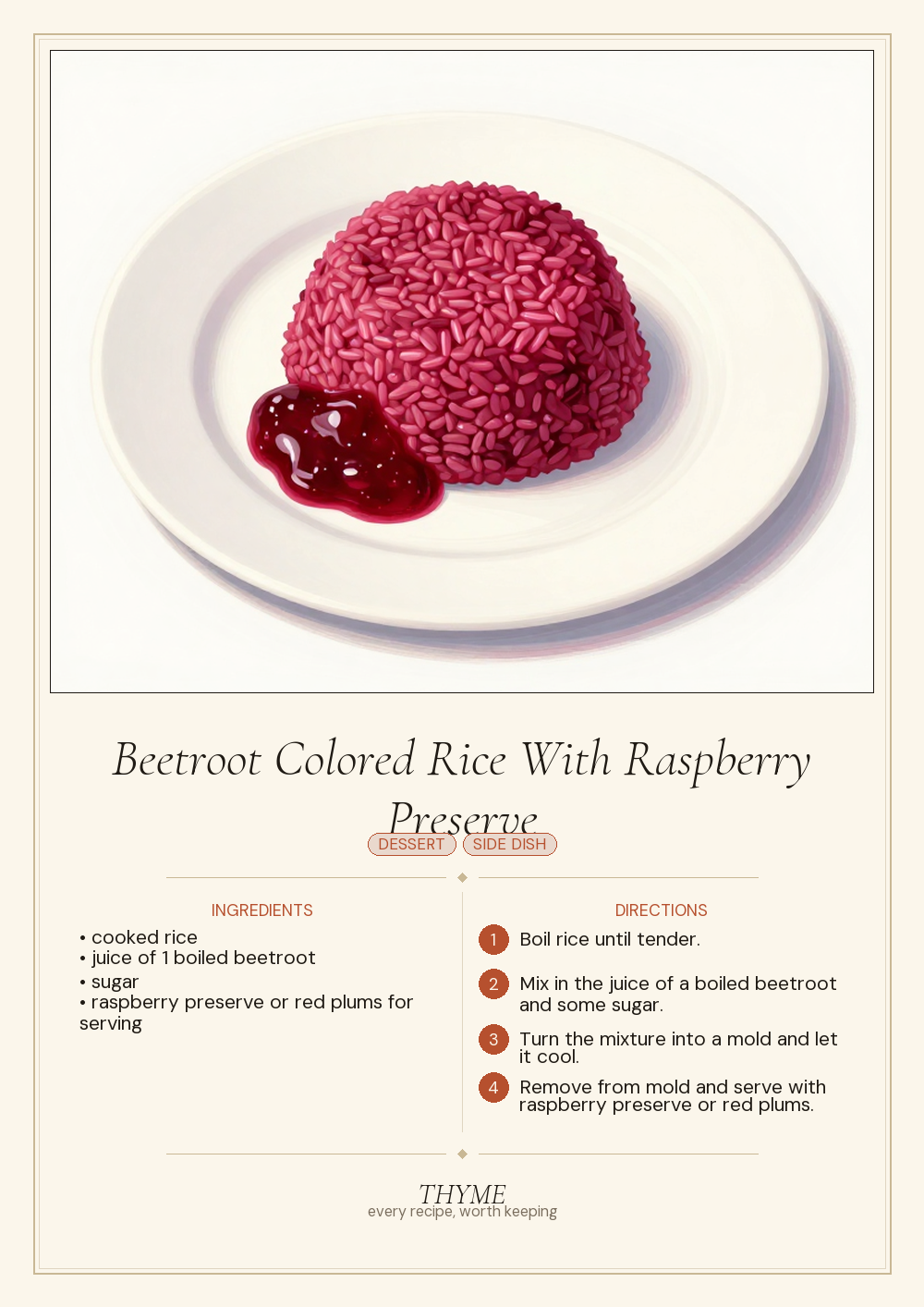 Beetroot Colored Rice With Raspberry Preserve