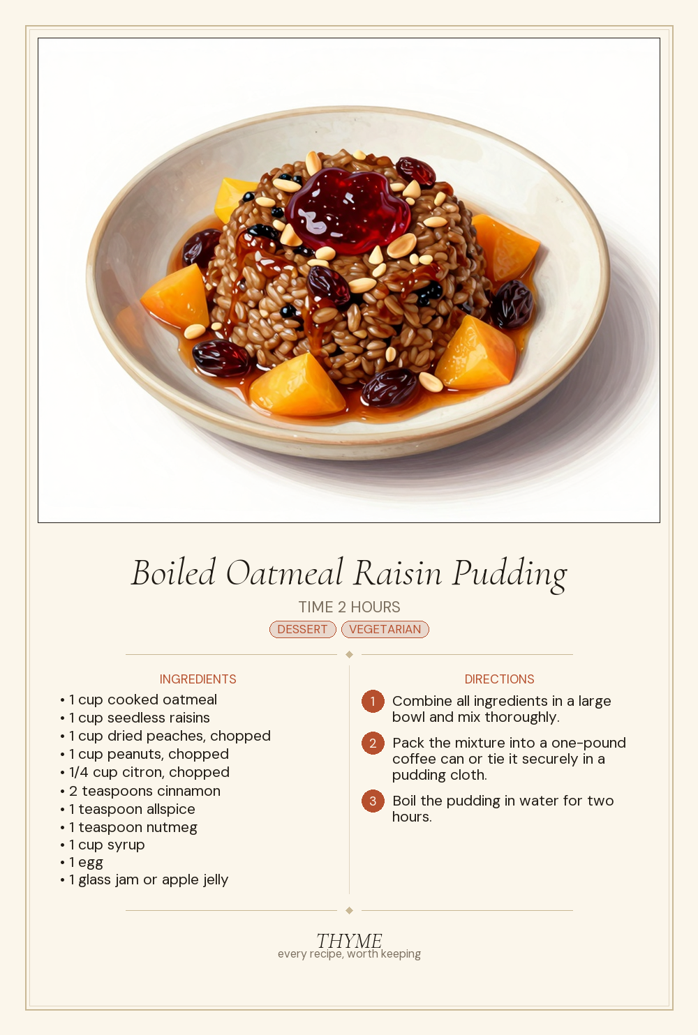 Boiled Oatmeal Raisin Pudding