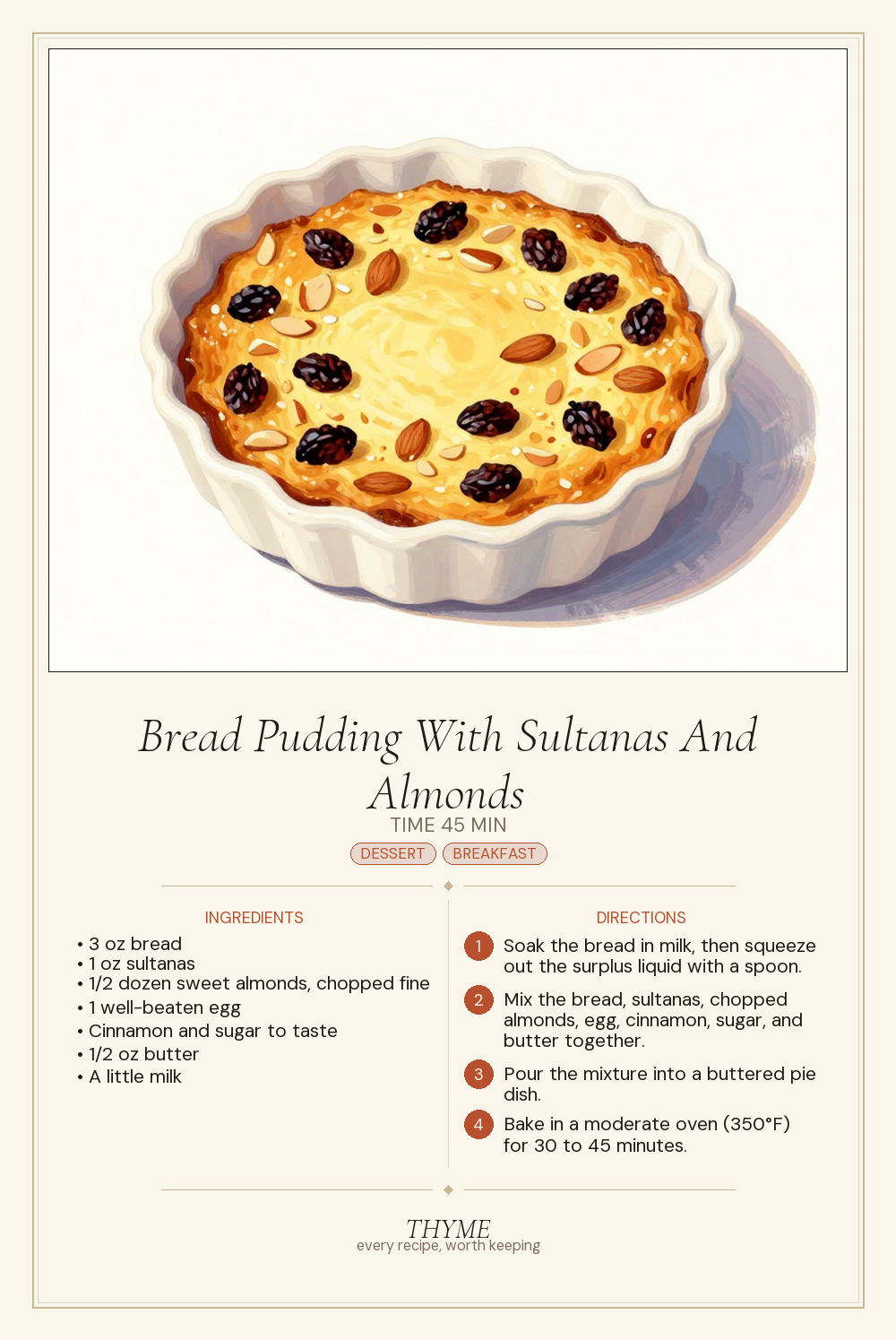 Bread Pudding With Sultanas And Almonds