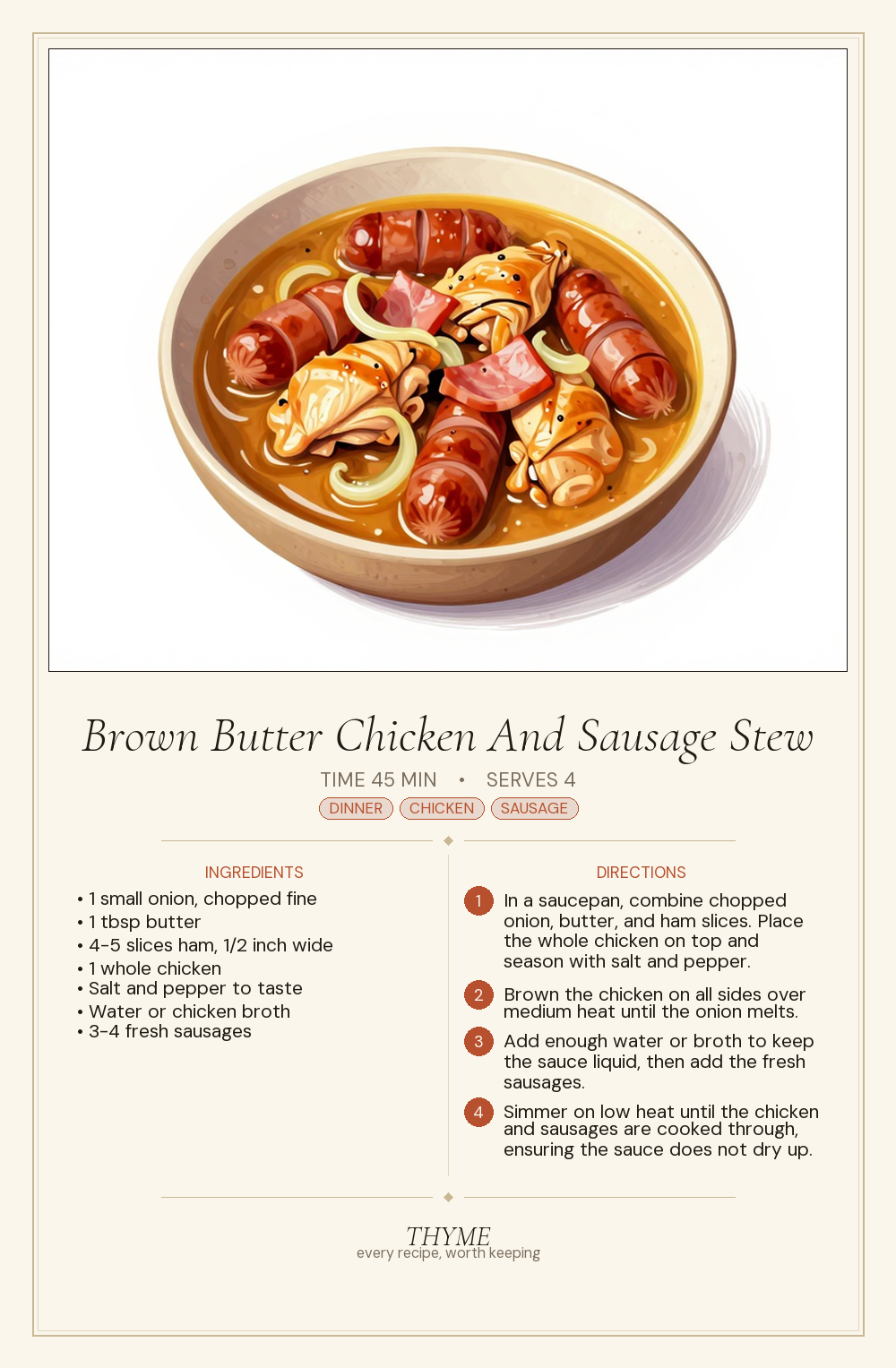 Brown Butter Chicken And Sausage Stew