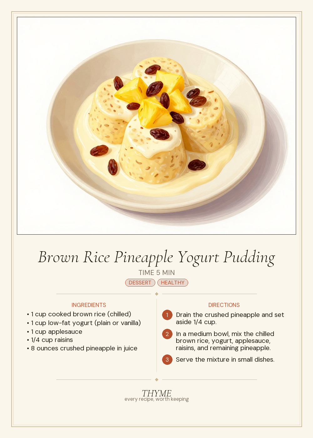 Brown Rice Pineapple Yogurt Pudding