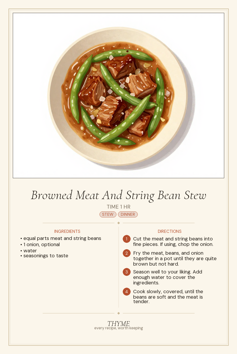 Browned Meat And String Bean Stew