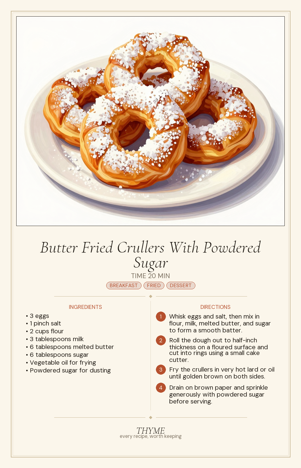 Butter Fried Crullers With Powdered Sugar