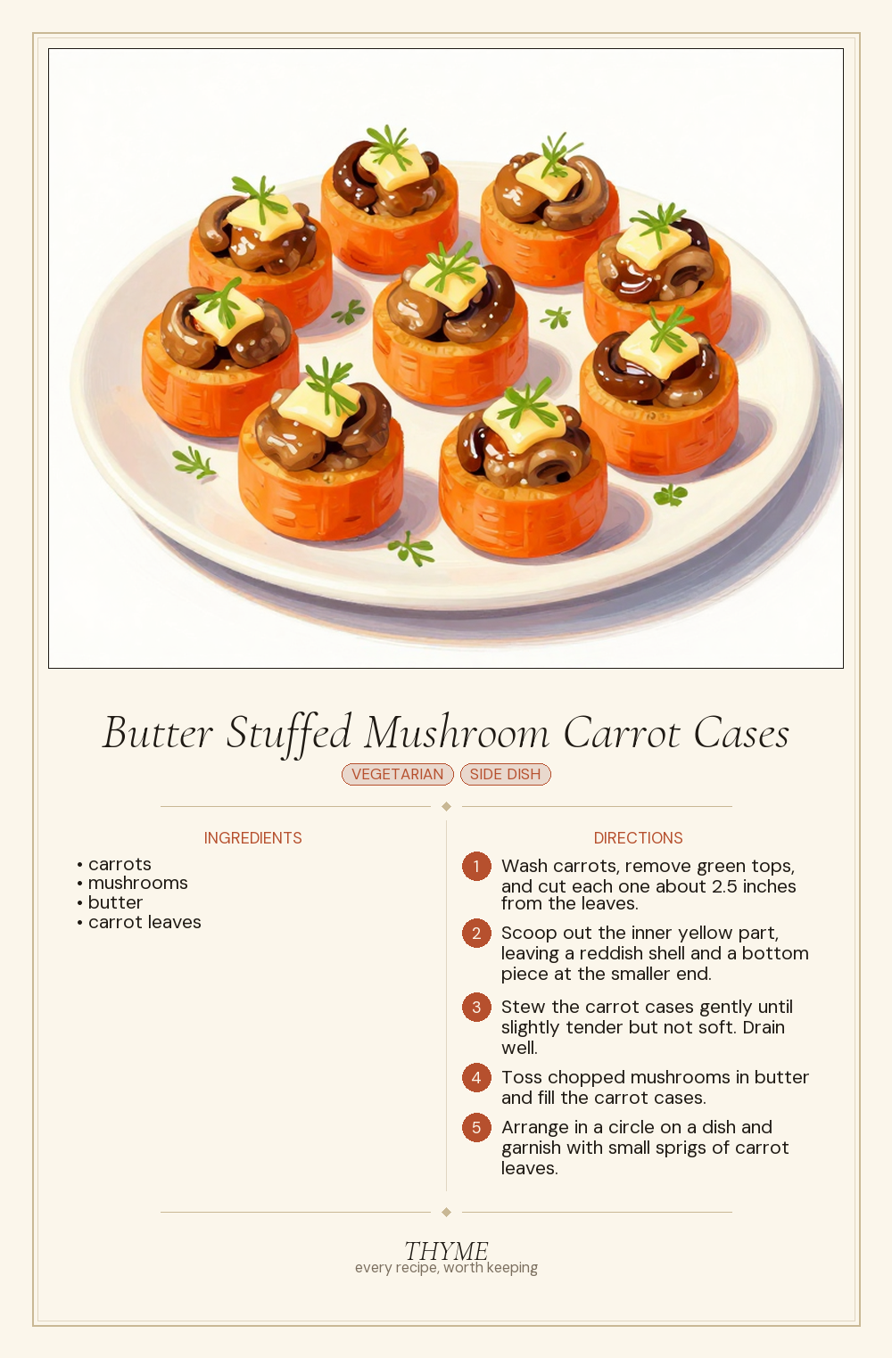 Butter Stuffed Mushroom Carrot Cases