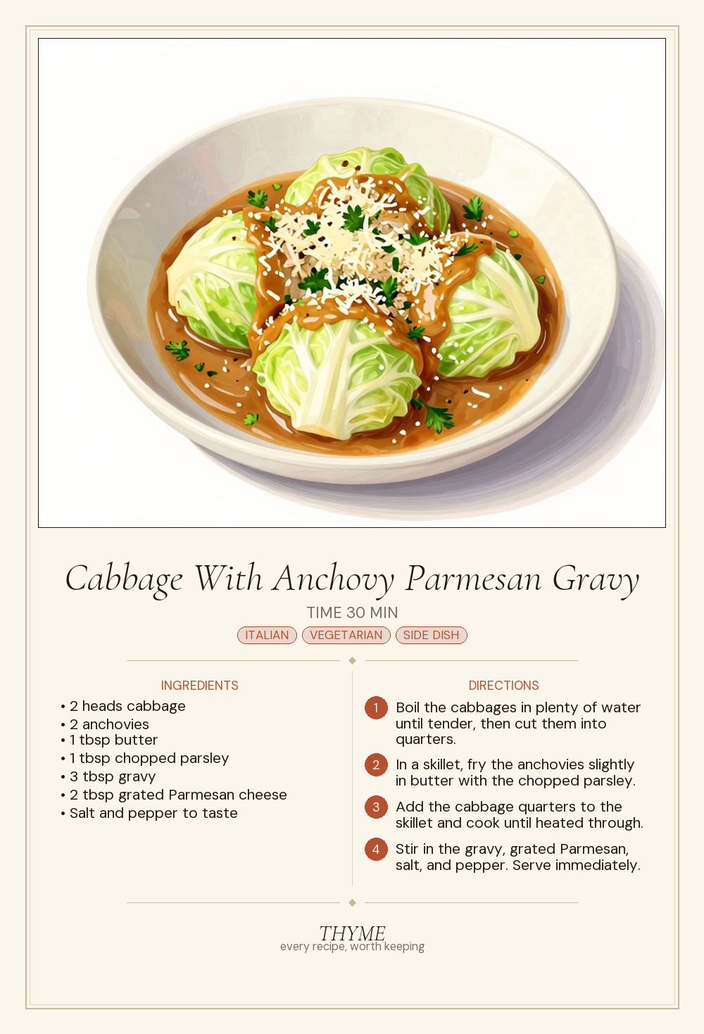 Cabbage With Anchovy Parmesan Gravy