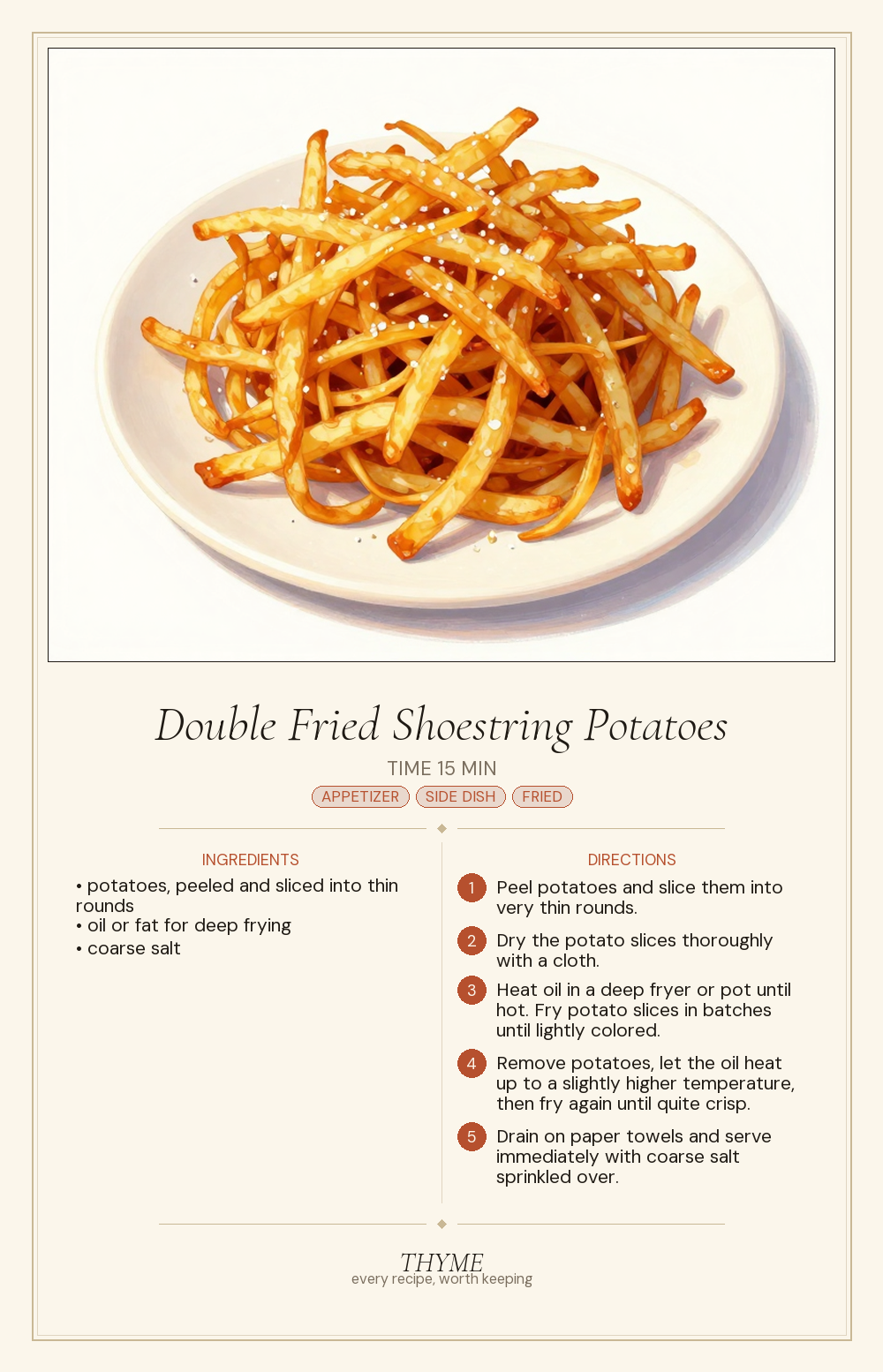Double Fried Shoestring Potatoes