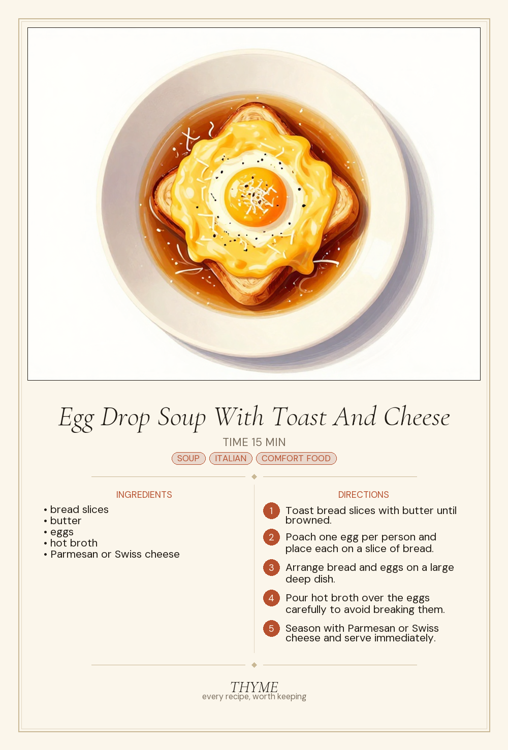 Egg Drop Soup With Toast And Cheese