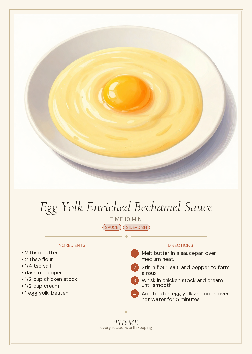 Egg Yolk Enriched Bechamel Sauce