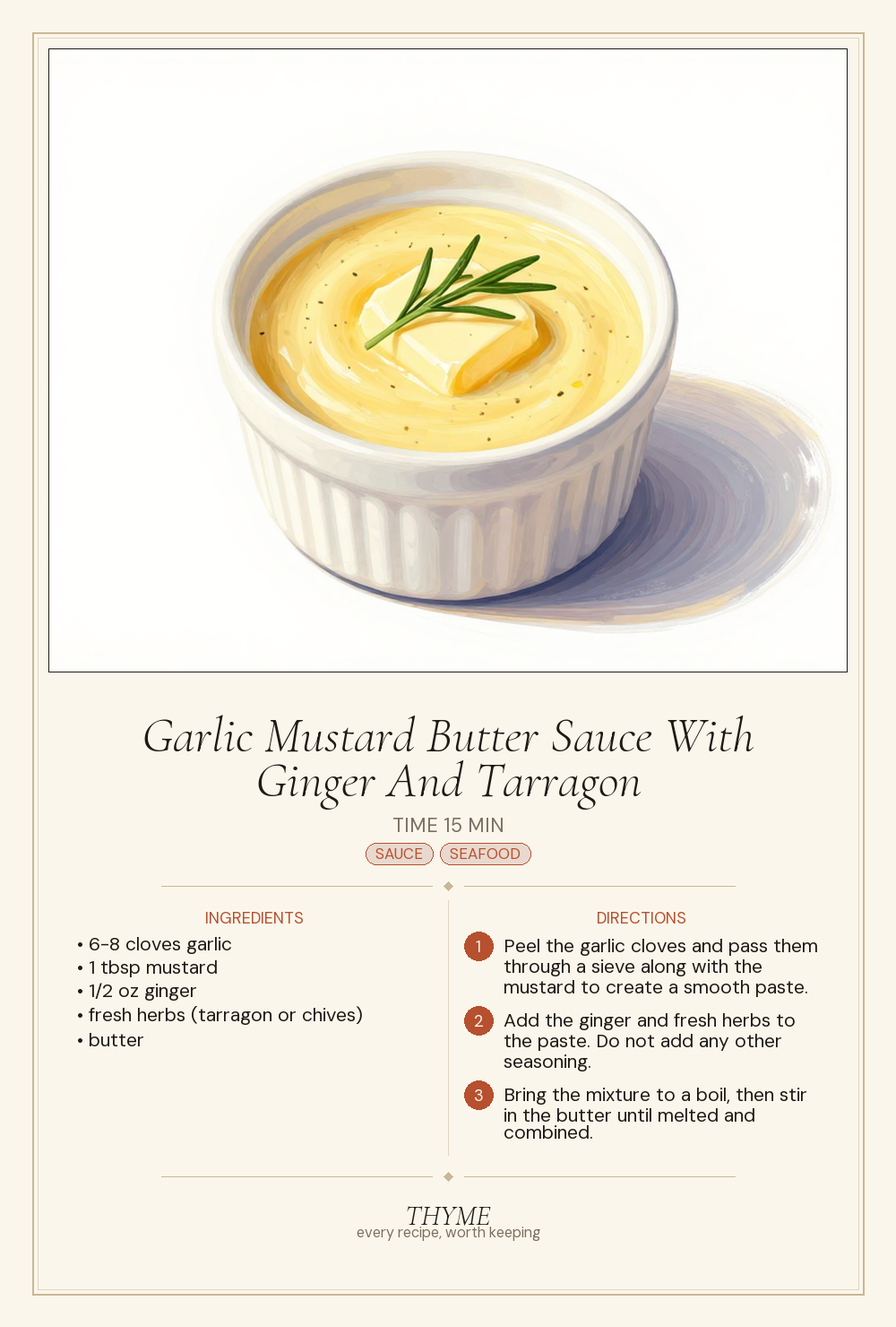 Garlic Mustard Butter Sauce With Ginger And Tarragon
