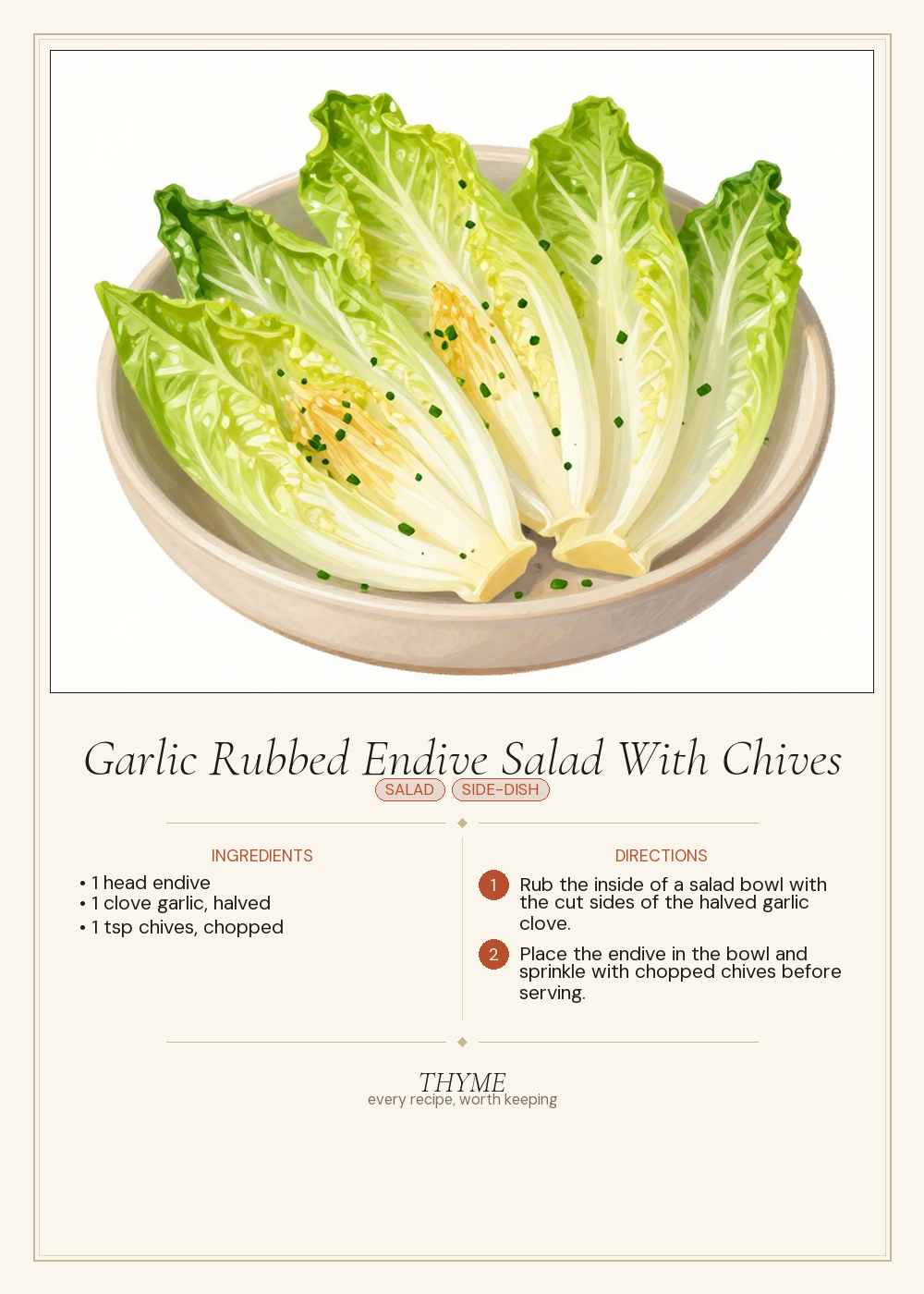 Garlic Rubbed Endive Salad With Chives
