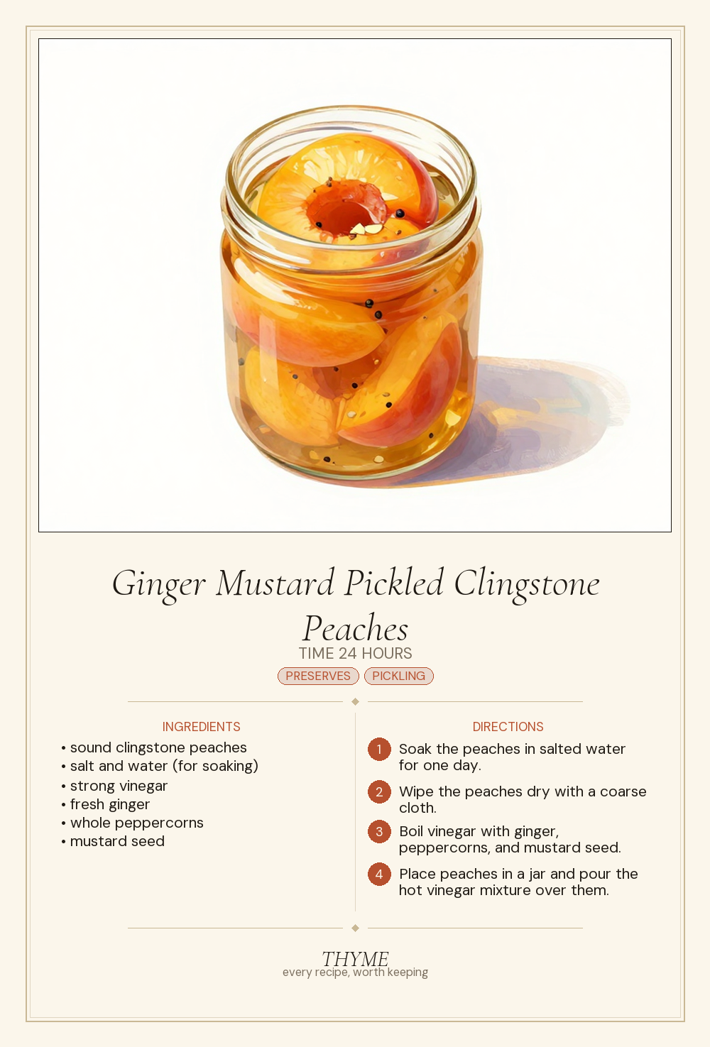 Ginger Mustard Pickled Clingstone Peaches