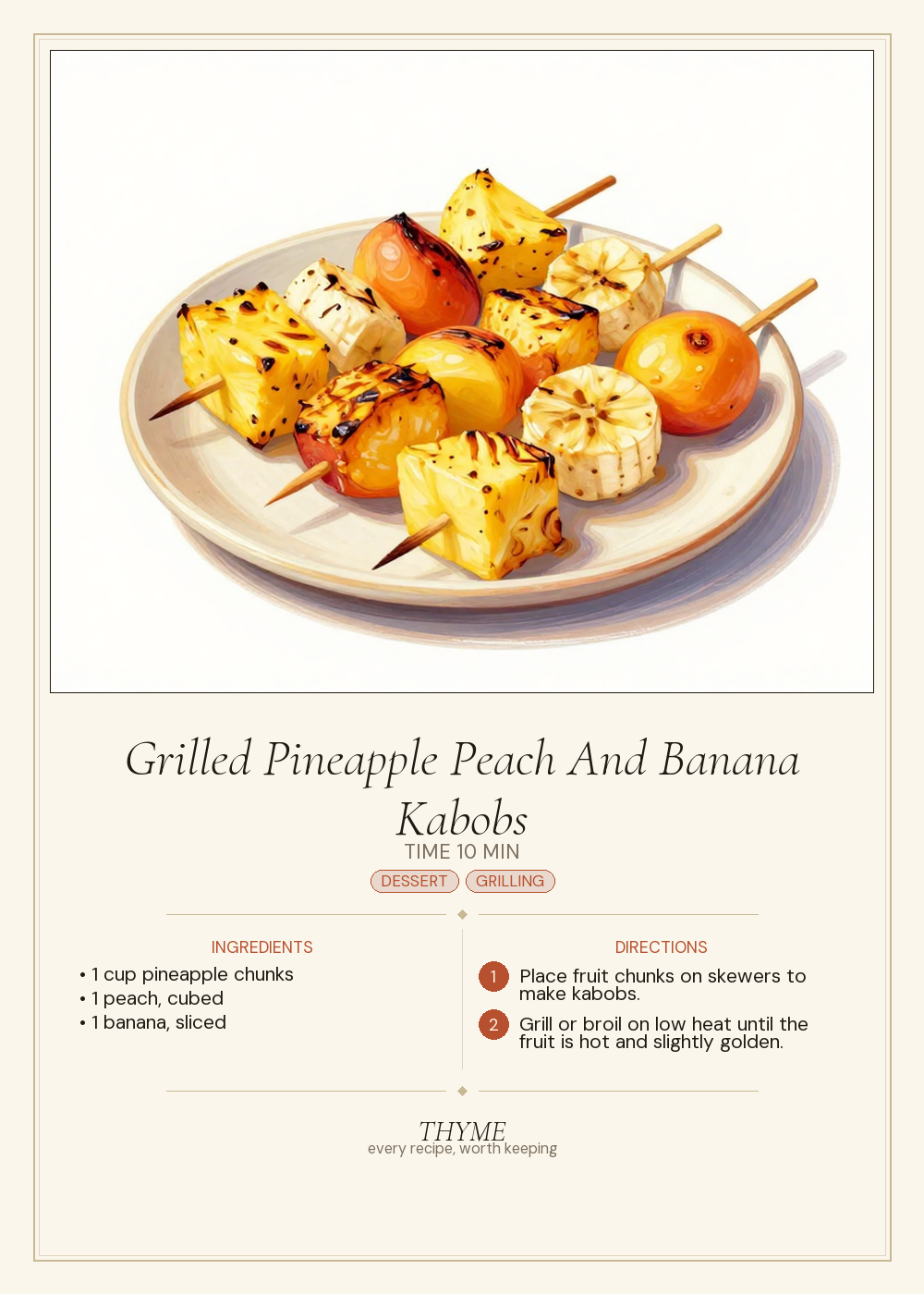 Grilled Pineapple Peach And Banana Kabobs