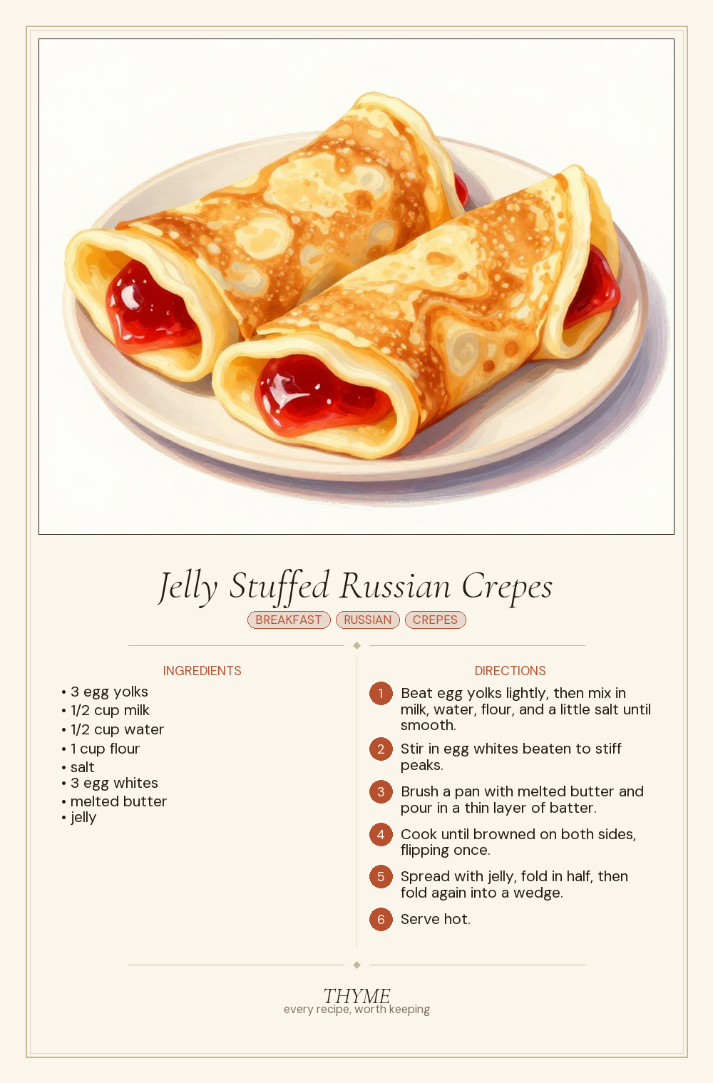 Jelly Stuffed Russian Crepes