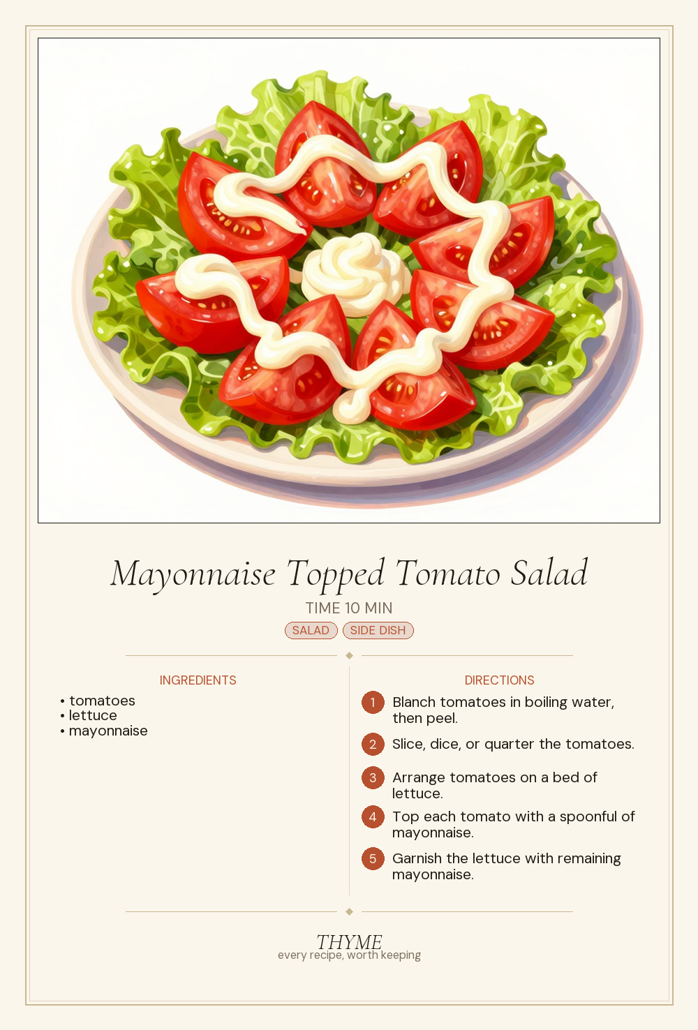 Mayonnaise Topped Tomato Salad