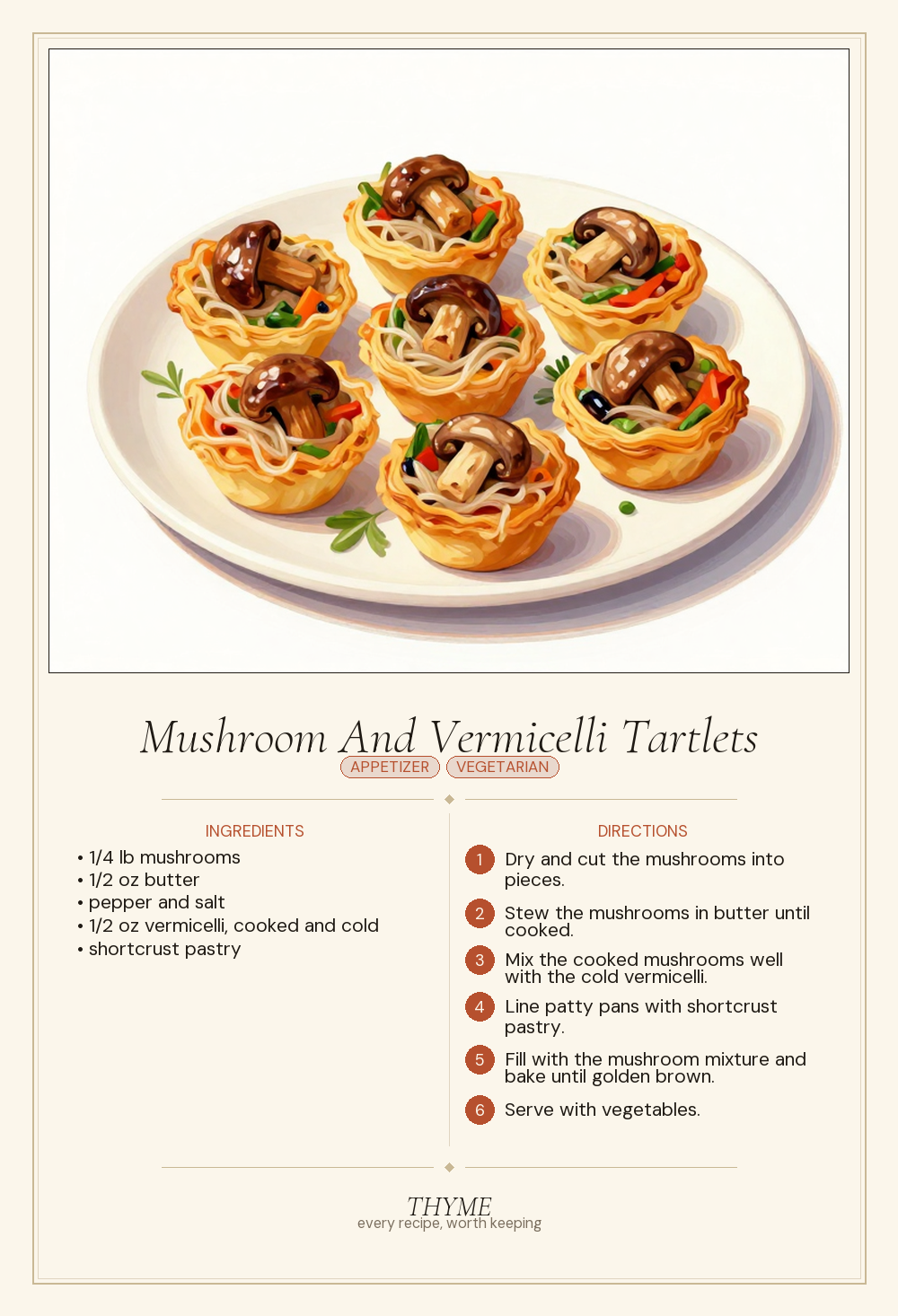 Mushroom And Vermicelli Tartlets