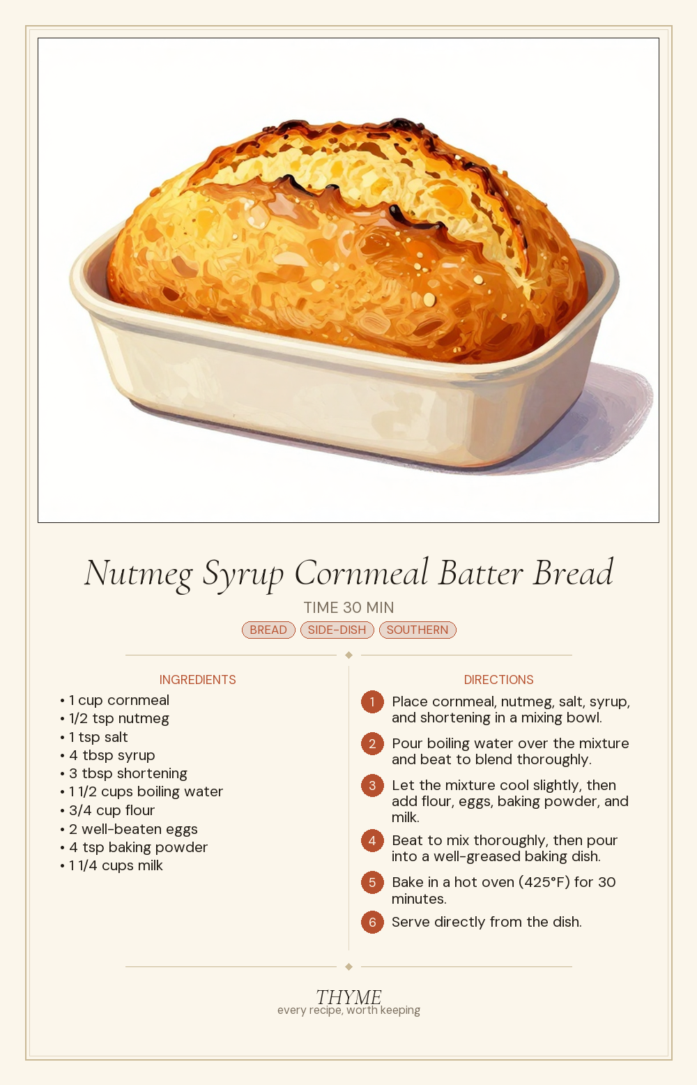 Nutmeg Syrup Cornmeal Batter Bread