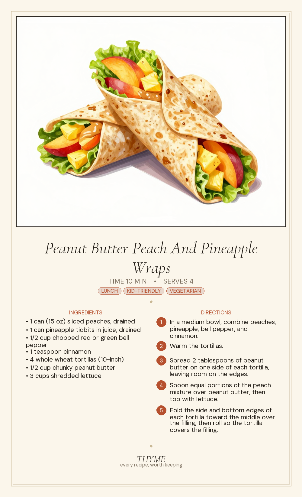 Peanut Butter Peach And Pineapple Wraps