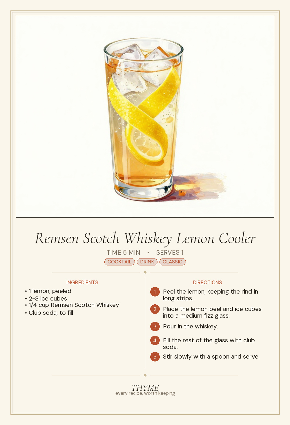 Remsen Scotch Whiskey Lemon Cooler