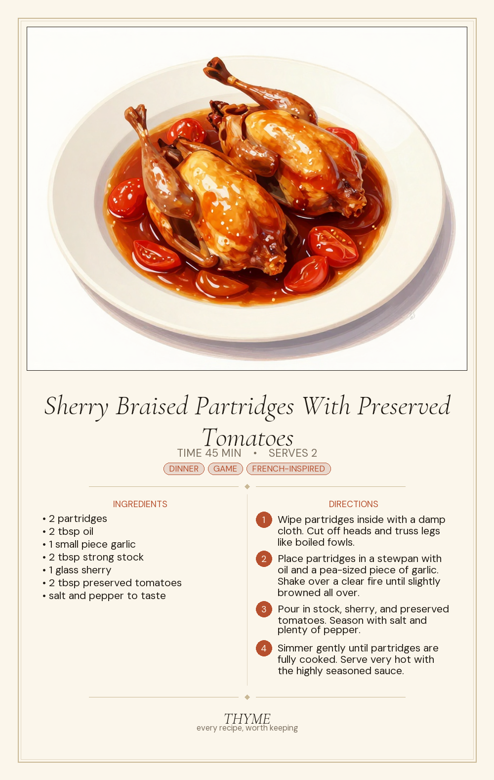 Sherry Braised Partridges With Preserved Tomatoes