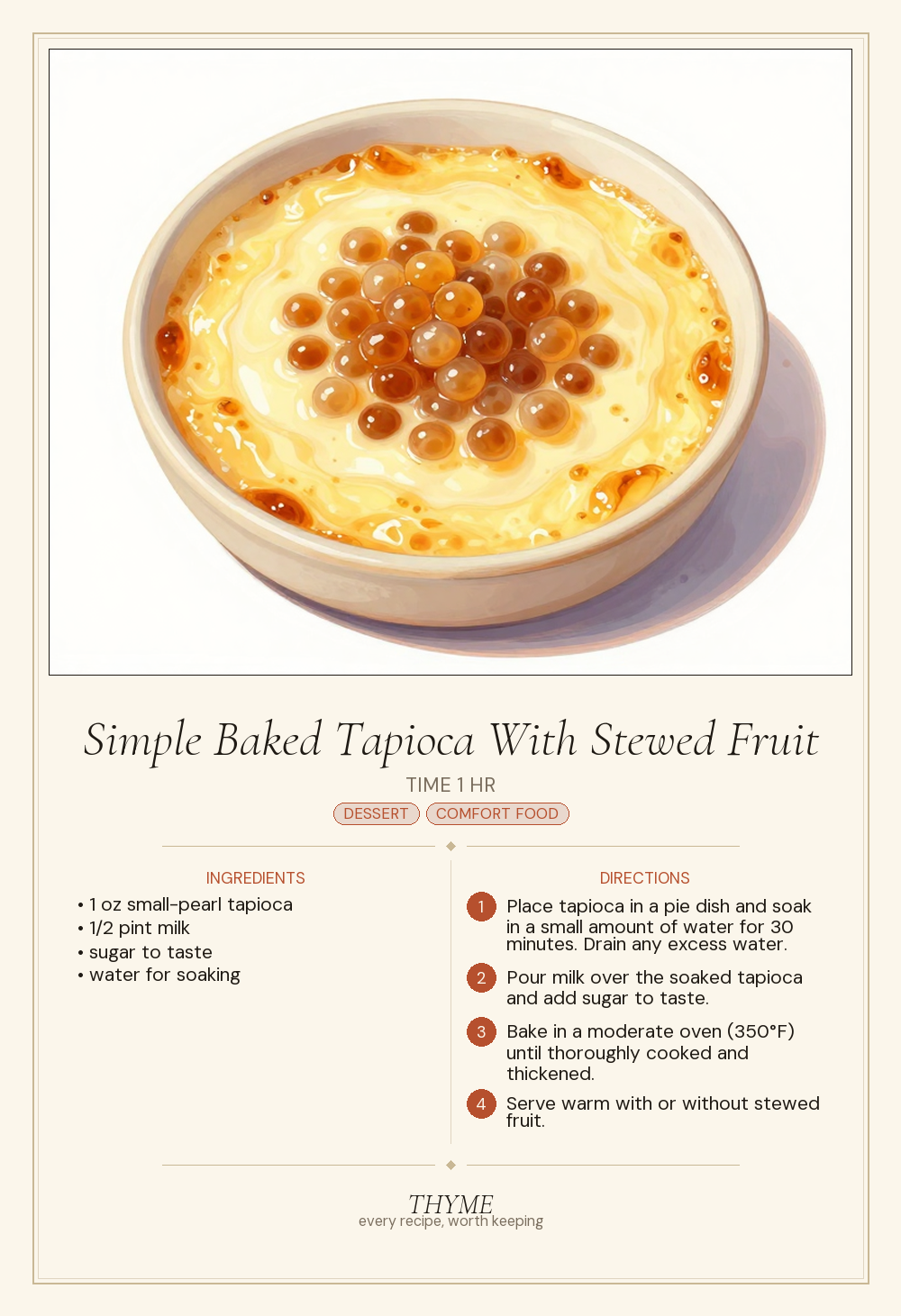 Simple Baked Tapioca With Stewed Fruit