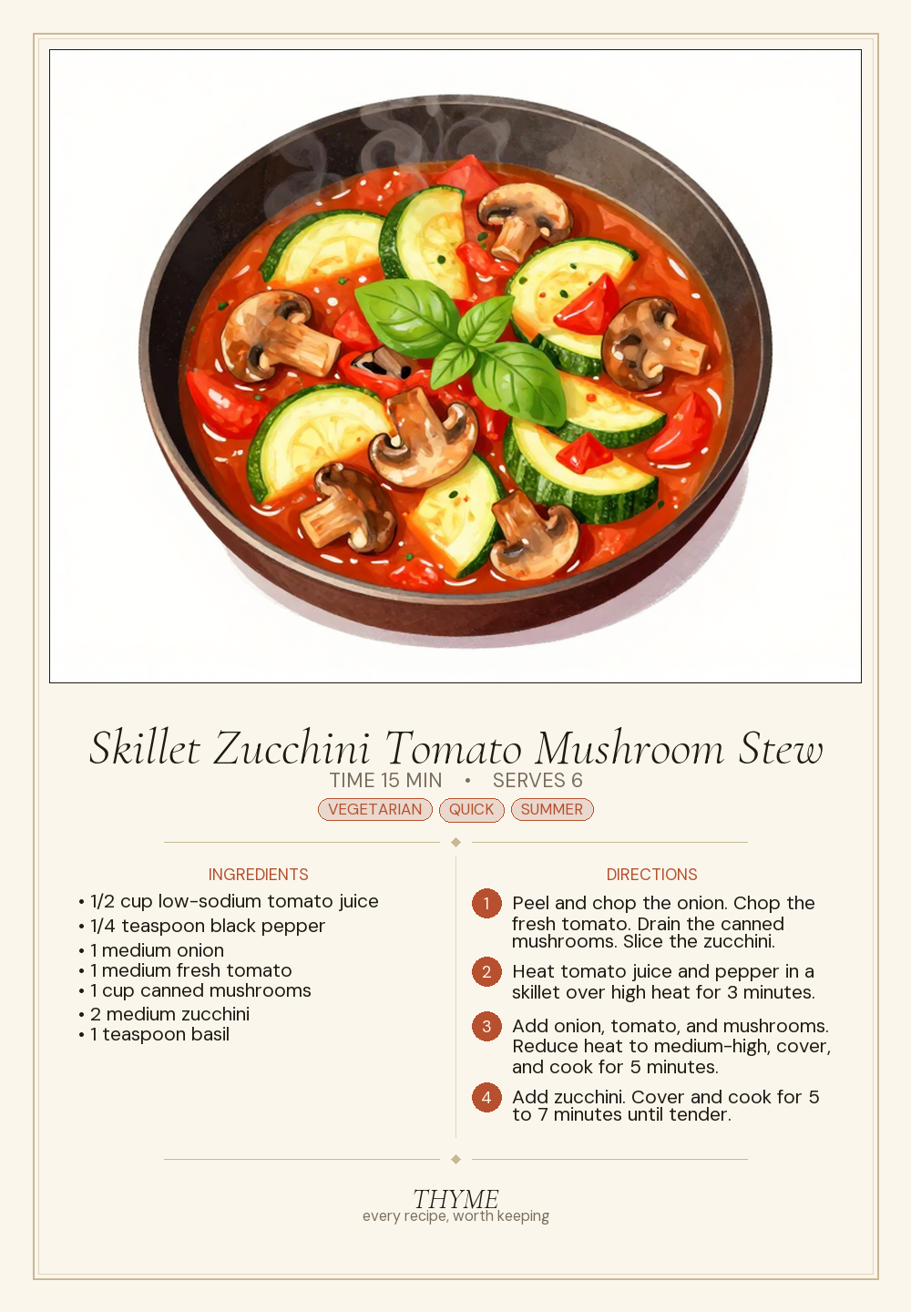 Skillet Zucchini Tomato Mushroom Stew