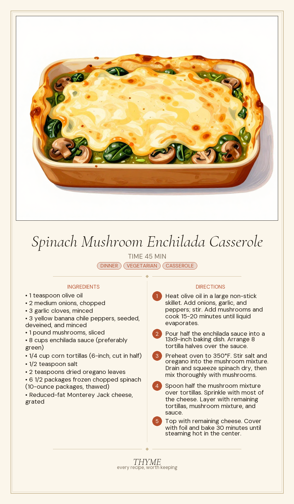 Spinach Mushroom Enchilada Casserole