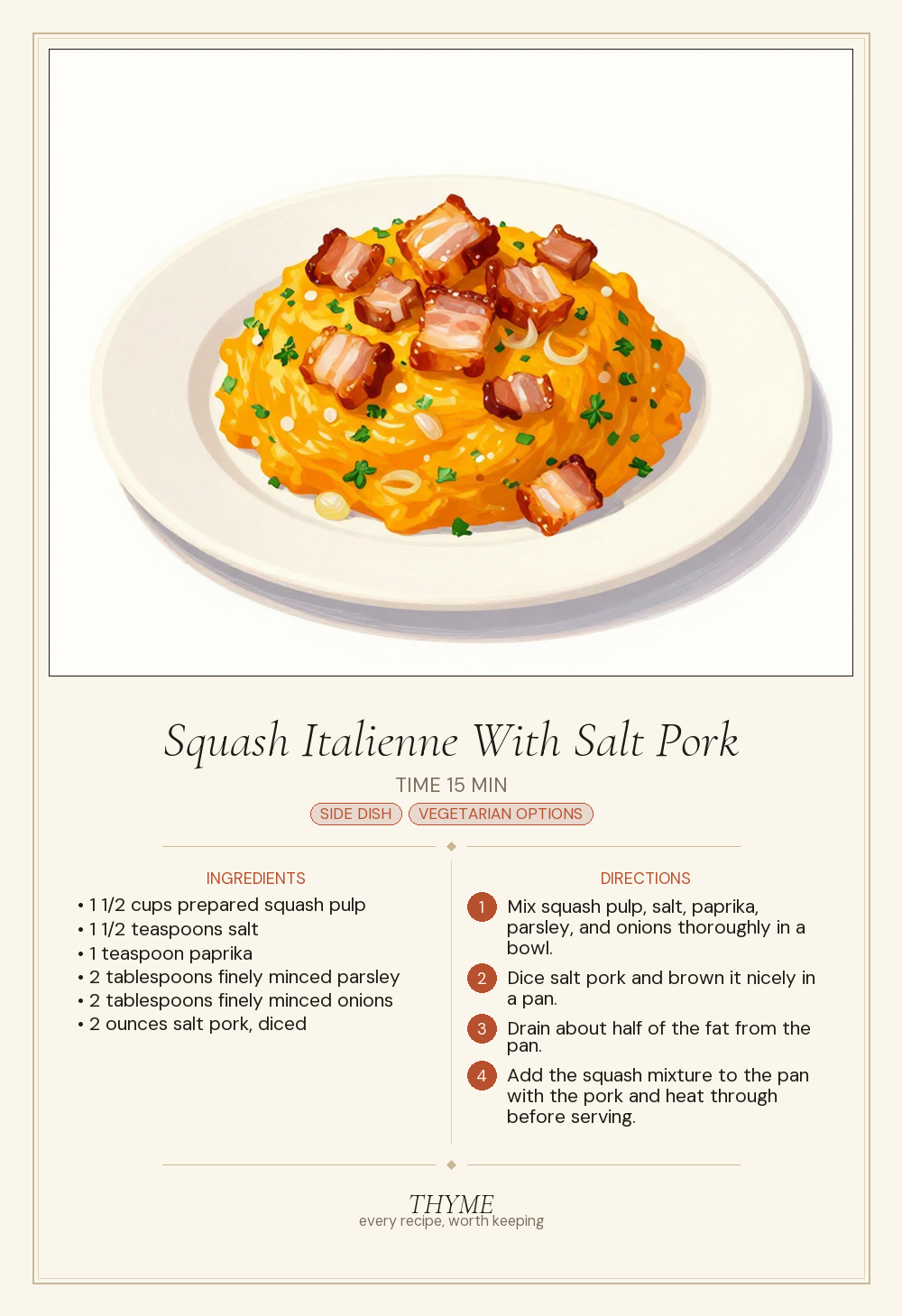 Squash Italienne With Salt Pork